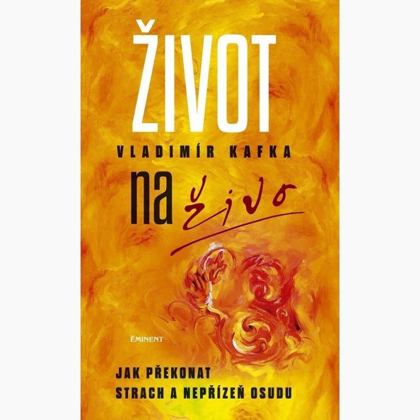 Život na živo - Vladimír Kafka