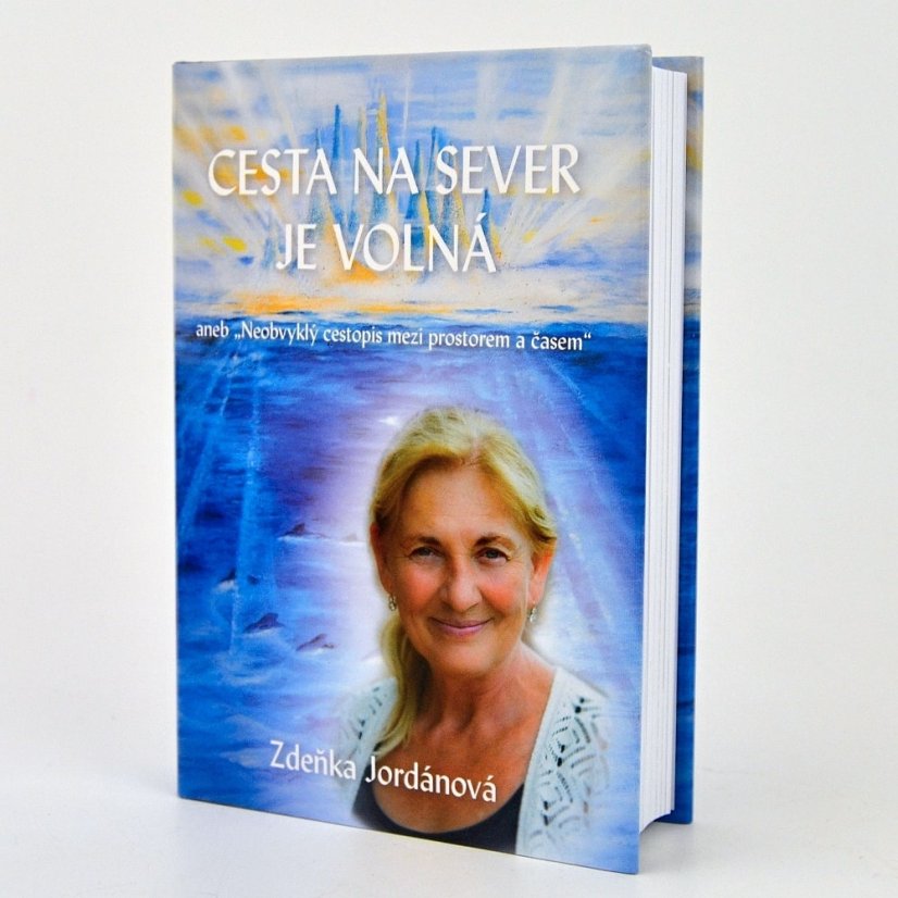 Cesta na sever je volná - Jordánová Zdeňka