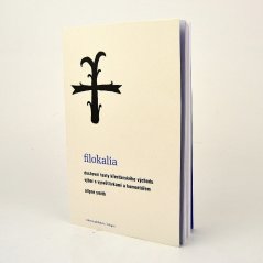 Filokalia - duchovní texty s výkladem, A. Smith