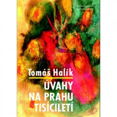 Úvahy na prahu tisíciletí, Tomáš Halík