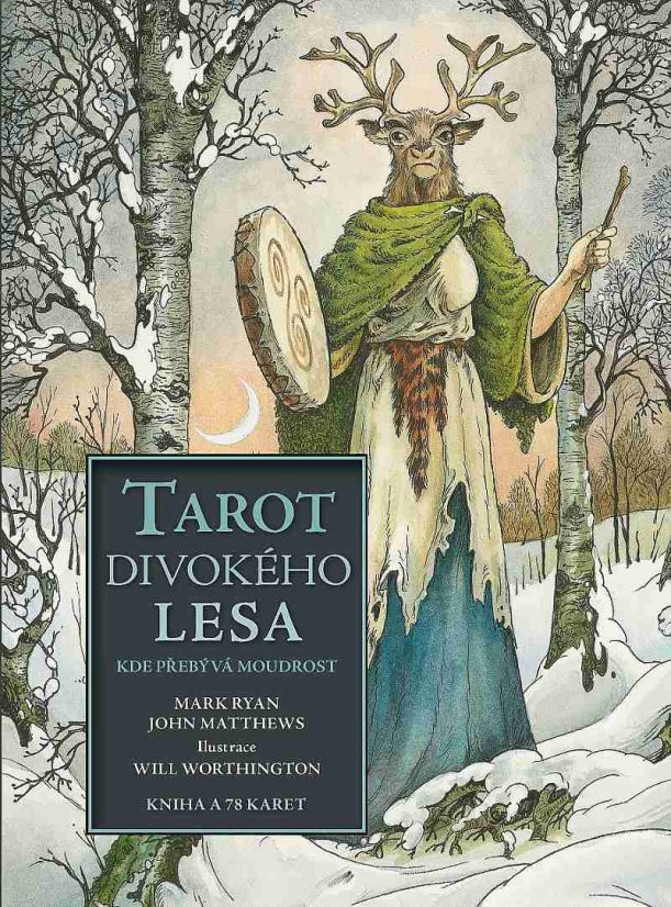 Tarot divokého lesa: Kde přebývá moudrost