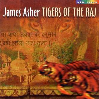 CD - Tigers of the raj - James Asher