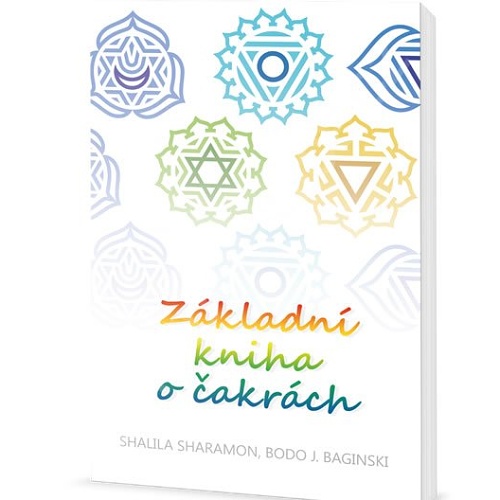Základní kniha o čakrách - Shalila Sharamon