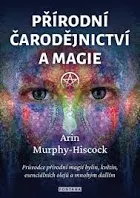 Přírodní čarodějnictví a magie, Arin Murphy-Hiscock