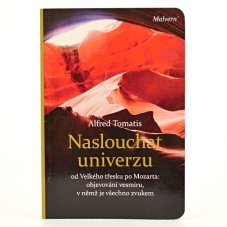 Naslouchat Universu - Alfred Tomatis
