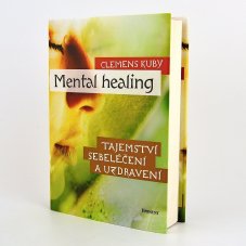 Mental Healing - Clemens Kuby