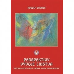 Perspektivy vývoje lidstva - R. Steiner