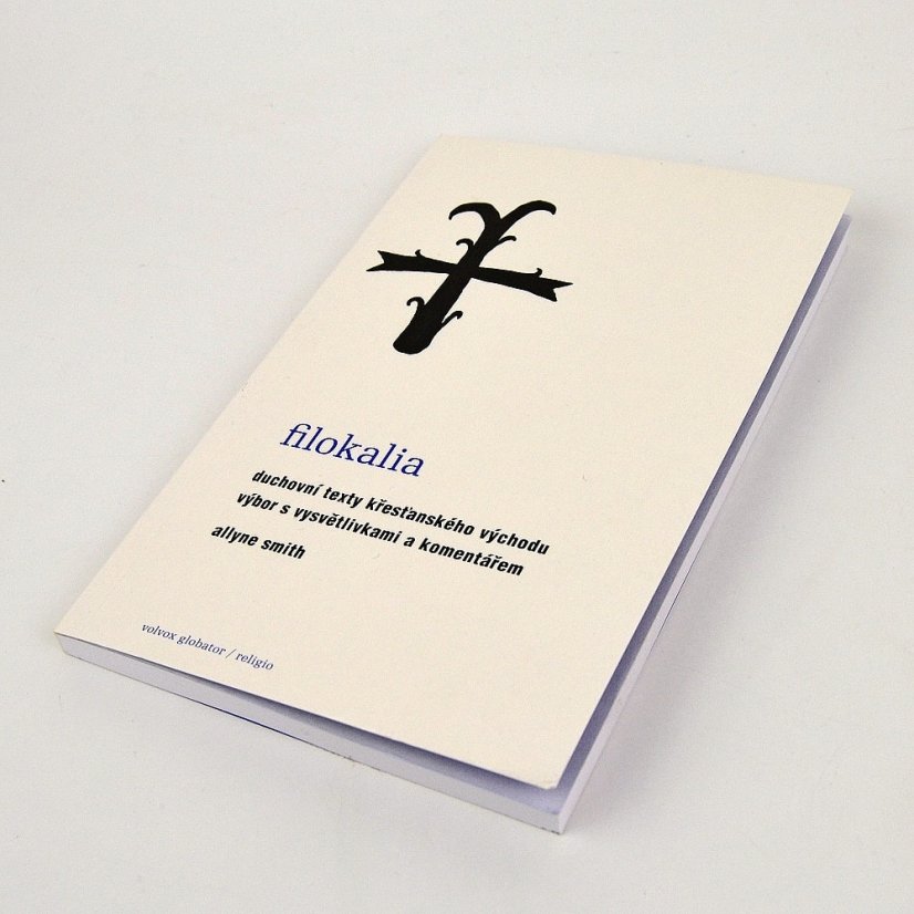 Filokalia - duchovní texty s výkladem, A. Smith