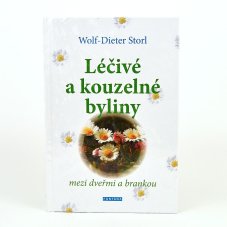 Léčivé a kouzelné byliny, Wolf - Dieter Storl
