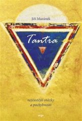 Tantra - nejčastější otázky a pochybnosti