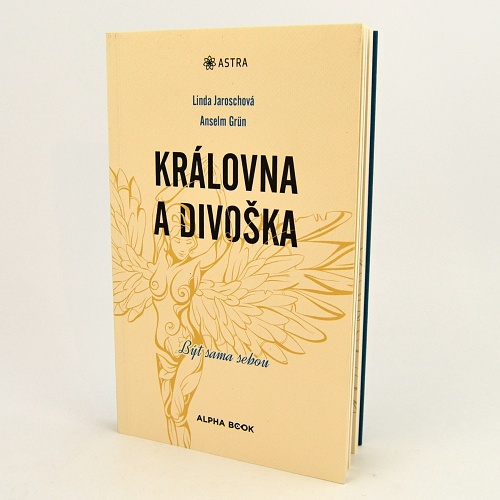 Královna a divoška - Anselm Grün, Linda Jaroschová