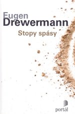 Stopy spásy - Eugen Drewermann