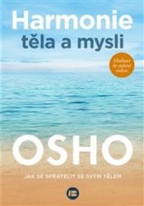 Harmonie těla a mysli-Osho