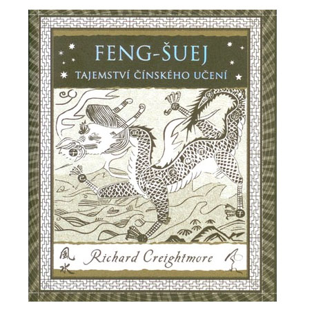 Feng Šuej - Tajemství čínského učení