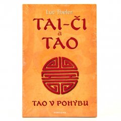 Tai - či a Tao - Tao v pohybu
